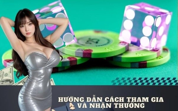 Hướng dẫn cách tham gia và nhận thưởng
